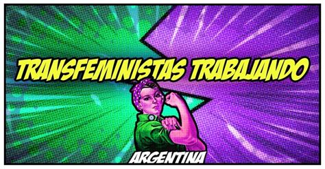 trans zona oeste|Transfeministas trabajando ZONA OESTE .